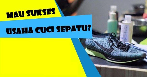 Cara Bisnis Laundry Sepatu