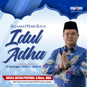 Anggota DPRD Lampung Angga Satria Pratama Mengucapkan Selamat Hari Raya Idul Adha 1443 H
