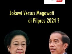 Jokowi vs Megawati di Pilpres 2024?