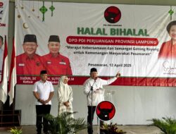 PDIP Lampung Gelar Halal Bihalal, Sudin Serukan Kemenangan Nanda-Anton di PSU Pesawaran